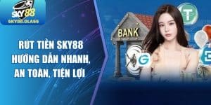 Rút Tiền Sky88