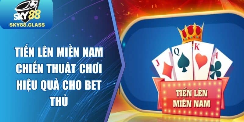 Tiến Lên Miền Nam